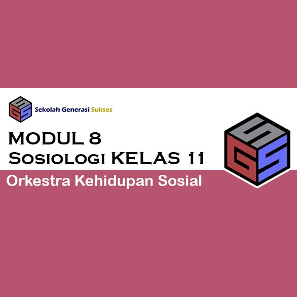 Sosiologi 8